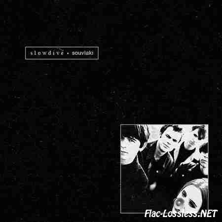 Slowdive - Souvlaki (1994) FLAC (tracks + .cue)
