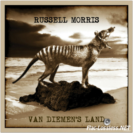 Russell Morris - Van Diemen's Land (2014) FLAC (tracks+.cue)