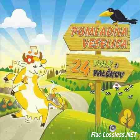 VA - Pomladna veselica: 24 Polk & Valckov (2010) FLAC (tracks + .cue)