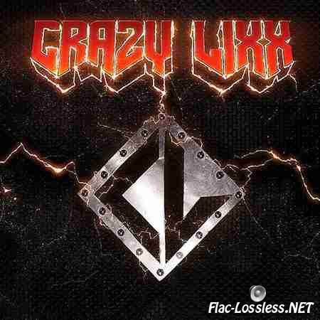 Crazy Lixx - Crazy Lixx (2014) FLAC (image + .cue)
