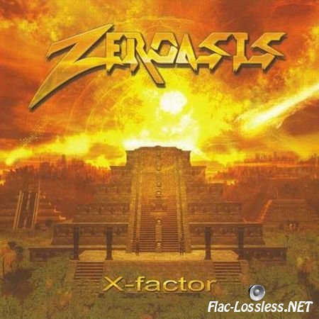 Zeroasis - X-Factor (2012) FLAC