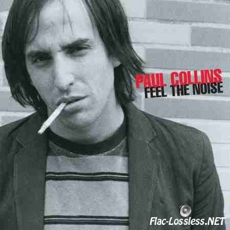 Paul Collins - Feel The Noise (2014) FLAC (image + .cue)