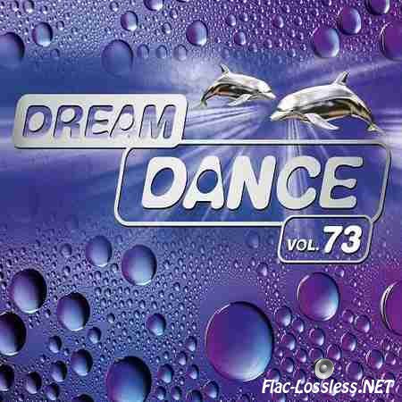 VA - Dream Dance Vol.73 (2014) FLAC (tracks + .cue)