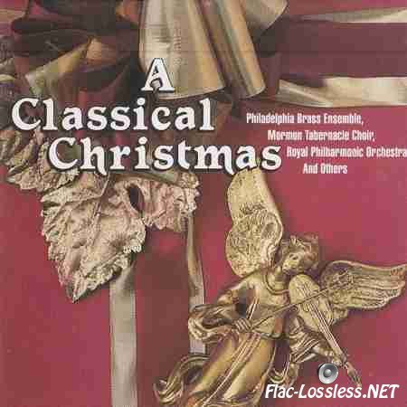 VA - A Classical Christmas (1993) FLAC (tracks + .cue)