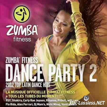 VA - Zumba Fitness Dance Party 2 (2013) FLAC (tracks + .cue)