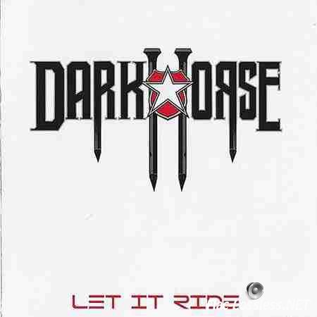 Darkhorse - Let It Ride (2014) APE (image + .cue)