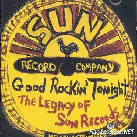 VA - Good Rockin' Tonight: The Legacy of Sun Records (2001) FLAC (tracks + .cue)