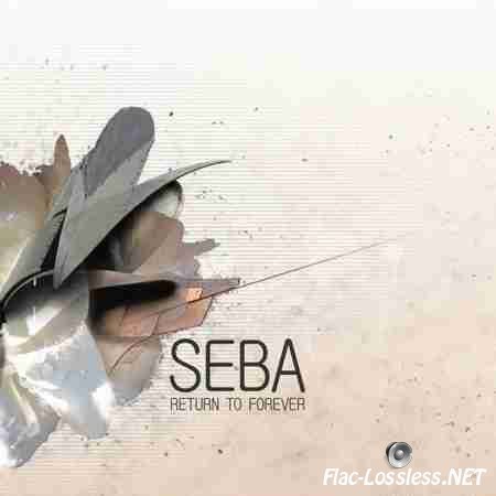 Seba - Return to Forever (2008) FLAC (tracks + .cue)