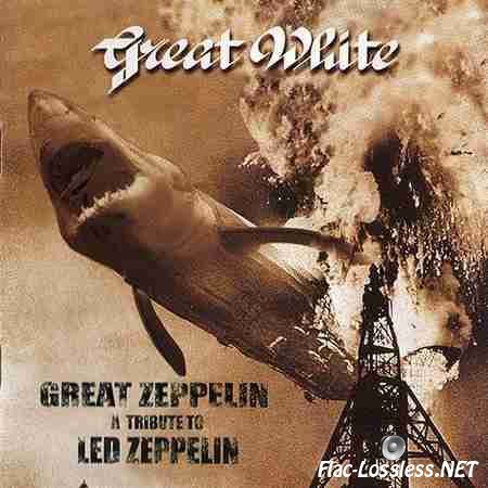 Great White вЂ“ Great Zeppelin - A Tribute To Led Zeppelin (1998) FLAC (image + .cue)