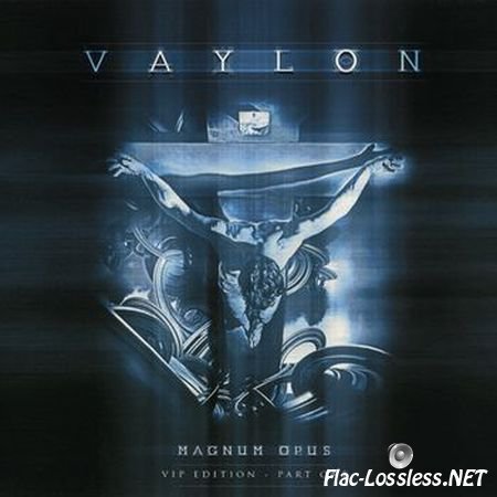 Vaylon - Magnum Opus. Part 1 (Limited Edition) (2014) FLAC (image + .cue)