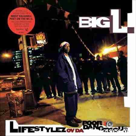 Big L - Lifestylez ov da poor & dangerous (1995) (Vinyl) FLAC (tracks)
