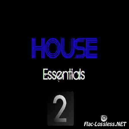 VA - House Essentials 2 (2012) FLAC (tracks)
