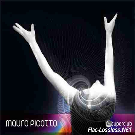 Mauro Picotto - Superclub (2005) FLAC (tracks + .cue)
