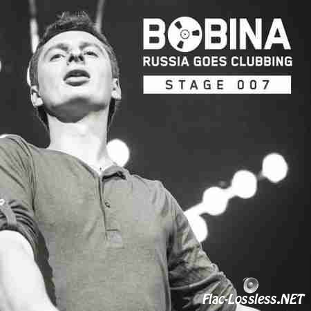 Bobina - Russia Goes Clubbing Stage 007 (2014) FLAC (tracks), (image + .cue)