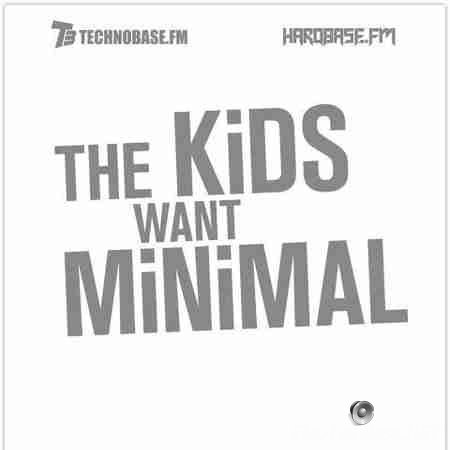 VA - The Kids Want Minimal (2010) FLAC (tracks + .cue)