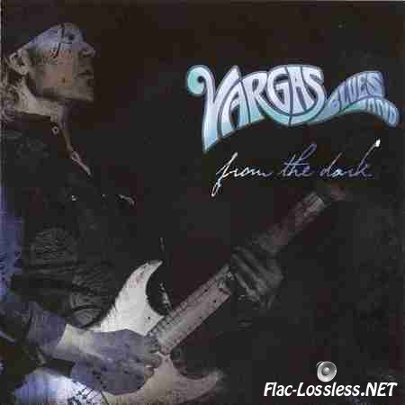 Vargas Blues Band - From the Dark (2014) FLAC (tracks + .cue)