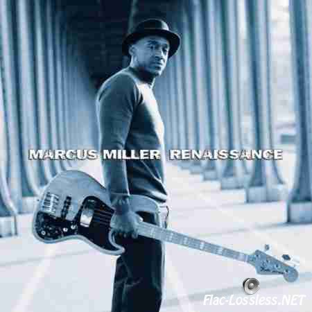 Marcus Miller - Renaissance (2012) FLAC (tracks+.cue)