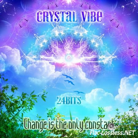 Crystal Vibe - Change Is the Only Constant (2014) 24/41,1 FLAC
