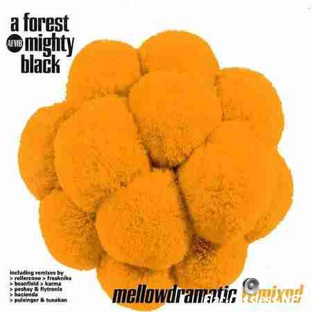 A Forest Mighty Black - Mellowdramatic (Remixed) (1999) FLAC (tracks + .cue)