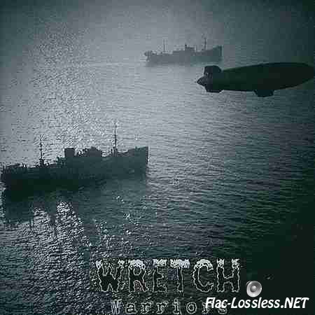 Wretch - Warriors (2014) FLAC (image + .cue)