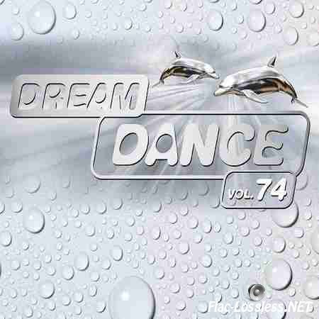 VA - Dream Dance Vol.74 (2015) FLAC (tracks + .cue)