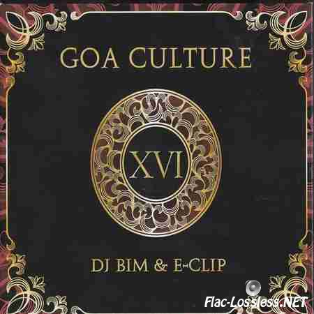 VA - Goa Culture XVI (DJ Bim & E-Clip) (2014) FLAC (tracks + .cue)