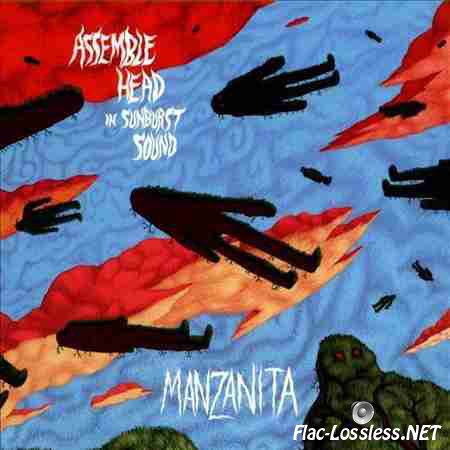 Assemble Head In Sunburst Sound - Manzanita (2012) FLAC (tracks)