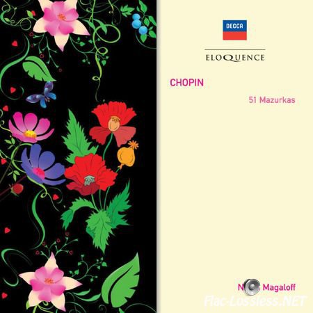 Frederic Chopin performed by Nikita Magaloff - 51 Mazurkas (2012) FLAC