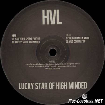HVL - Lucky Star of High Minded (2015) FLAC (Vinyl)