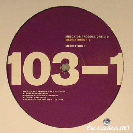 Melchior Productions Ltd. - Meditations 1-3 (2014) FLAC (Vinyl)