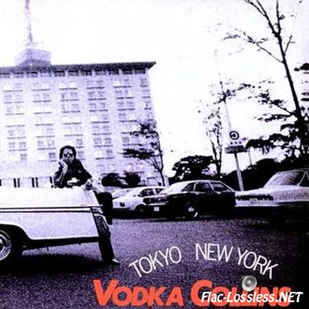 Vodka Collins - Tokyo New York 1973 (1998) FLAC