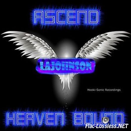 L.A. Johnson - Ascend-Heaven Bound (2015) FLAC