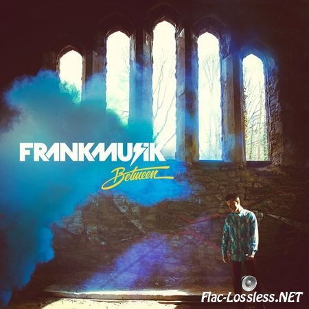 Frankmusik - Between (2013) FLAC