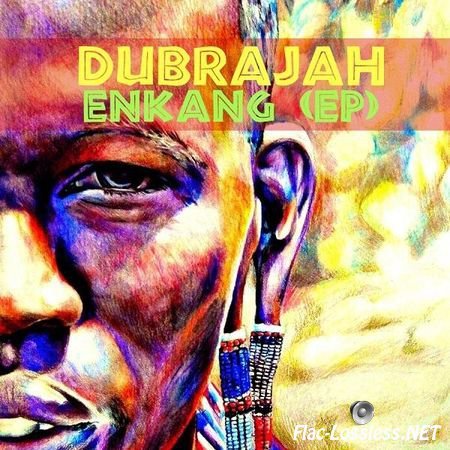 DubRaJah - Enkang (2014) FLAC (tracks)