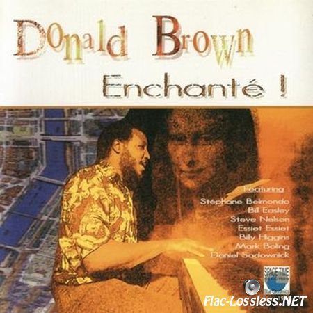 Donald Brown - Enchante! (1998) FLAC