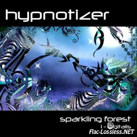 Hypnotizer - Sparkling Forest / 1-Digitalis (2012) FLAC