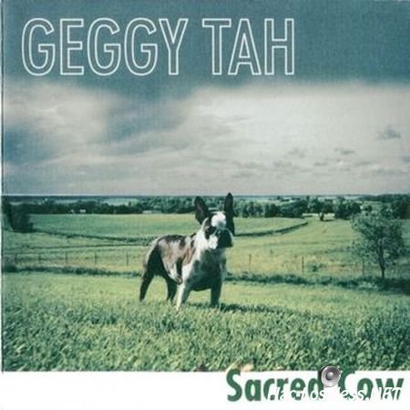 Geggy Tah - Sacred Cow (1996) FLAC