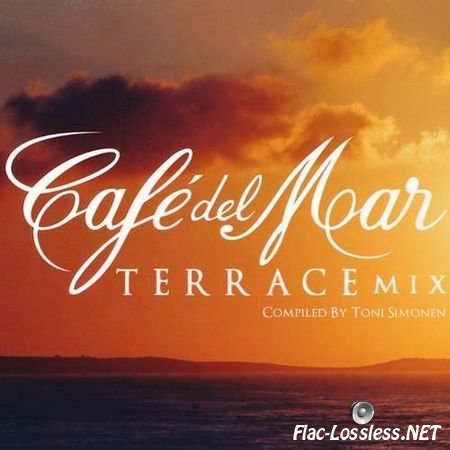 VA - Cafe Del Mar - Terrace Mix: Compiled By Toni Simonen (2011) FLAC (tracks + .cue)