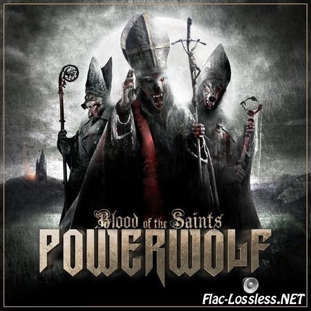 Powerwolf - Blood of the Saints (2011) FLAC