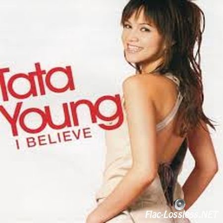 Tata Young - I Believe (Limited Edition) (Japan) (2004) APE (image+.cue)