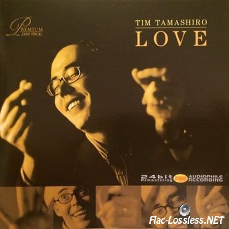 Tim Tamashiro - Love (2002) FLAC