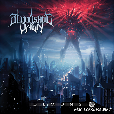Bloodshot Dawn - Demons (2014) FLAC
