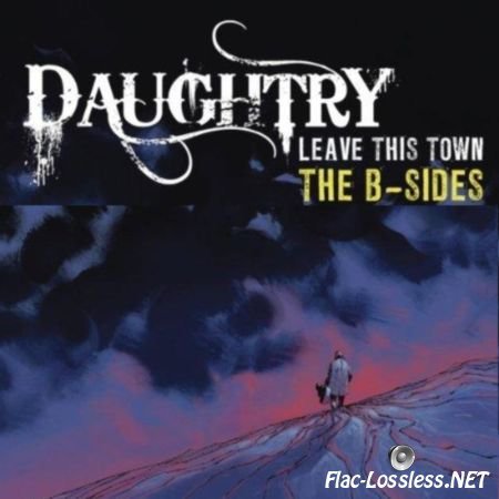 Daughtry - Leave This Town (The B-Sides) (2011) FLAC (tracks + .cue)
