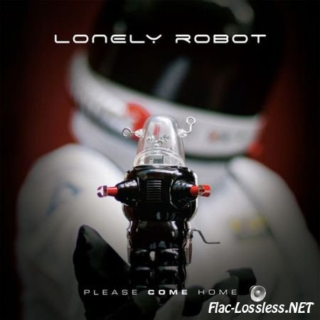Lonely Robot - Please Come Home (2015) FLAC