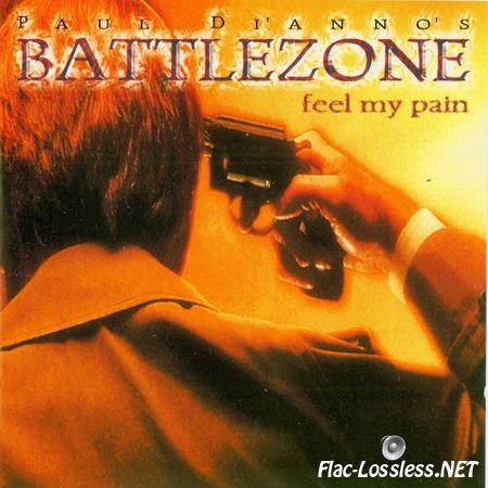 Paul Di'anno's Battlezone - Feel My Pain (1998) FLAC (image + .cue)