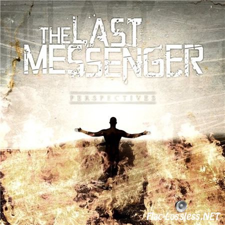 The Last Messenger - Perspectives (2012) FLAC