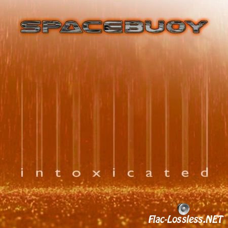Spacebuoy - Intoxicated (2014) FLAC