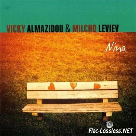 Vicky Almazidou & Milcho Leviev - Nina (2015) FLAC