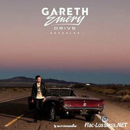 Gareth Emery - Drive Refueled (2015) FLAC