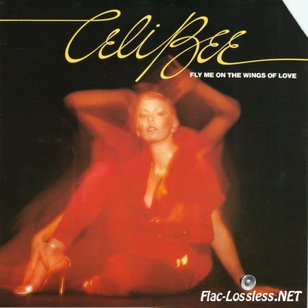 Celi Bee - Fly Me On The Wings Of Love (Vinil Rip) (1978) FLAC